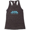 im from the future prezels thats all im saying Racerback Tank