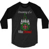 dreaming of a white christmas 3/4 Sleeve Shirt