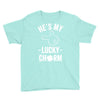 he's my lucky charm Youth Tee