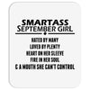 Smartass September Girl Mousepad