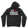 fuck breast cancer Unisex Hoodie