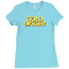 gold digger Ladies Fitted T-Shirt