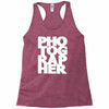 gift for photographer Racerback Tank