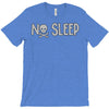 no sleep white T-Shirt