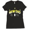 new dad Ladies Fitted T-Shirt