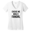 excuse me while i fangirl Women's V-Neck T-Shirt