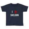 i heart sheldon Toddler T-shirt