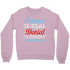 science is real Crewneck Sweatshirt