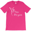 totes ma' goats T-Shirt