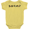 squad friends parody Baby Bodysuit