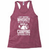 love whiskey and camping! Racerback Tank