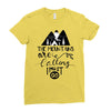 The Mountains, Are Callıng,  I Must Go Ladies Fitted T-Shirt