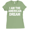 i am the american dream funny shirt wire the omar Ladies Fitted T-Shirt