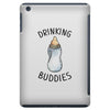 Drinking Buddies iPad Mini