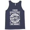 Virgo Hated By Many Wanted By Plenty Tank Top