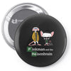 pinkman and the heisenbrain Pin-back button