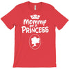 mommy of a princess T-Shirt
