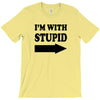 im with stupid t shirt t shirt funny t shirt cool tshirt funny shirt t T-Shirt