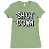 shut down slogan Ladies Fitted T-Shirt