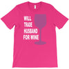 husband for wine T-Shirt