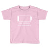 low battery Toddler T-shirt