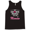 My Favorite People Call Me Mamaw Tank Top