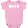 fakin' it Baby Bodysuit