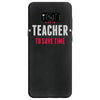 i am a teacher Samsung Galaxy S8