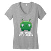 He Will Kill Again Women's V-Neck T-Shirt