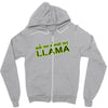 ask me about my llama Zipper Hoodie