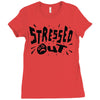 stressed out Ladies Fitted T-Shirt