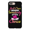 just once i want to be somebody elses fi̇rst choice iPhone 8 Plus