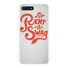 rent a swag iPhone 7 Plus Case