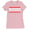 blessed Ladies Fitted T-Shirt