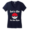 let's go to the gym Women's V-Neck T-Shirt