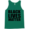 black lives Tank Top