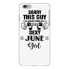 sorry this guy is already taken by a super sexy  june girl iPhone 6/6s Plus Case