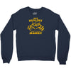 bee healthy  eat your honey Crewneck Sweatshirt