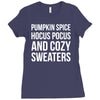 pumpkin spice hocus pocus and cozy sweaters Ladies Fitted T-Shirt