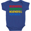 heathers girls and veronica Baby Bodysuit
