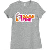 damn fine Ladies Fitted T-Shirt
