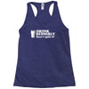 drink sensibly, don't spill it! Racerback Tank