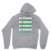 Be Badass Everyday Hoodie