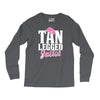 tan legged juliet Long Sleeve Shirts