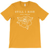 Still I Rise T-Shirt