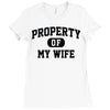 property of my wife Ladies Fitted T-Shirt