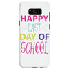happy laft day of school Samsung Galaxy S8