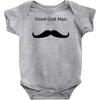 good god man Baby Bodysuit