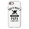This Is What A Bad Ass Papa Looks Like iPhone 8