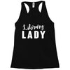 library lady Racerback Tank